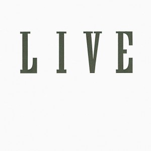 “Live” by Janice Kerbel